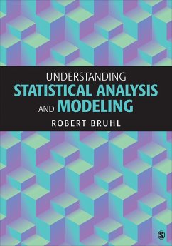 Understanding Statistical Analysis and Modeling - Bruhl, Robert H