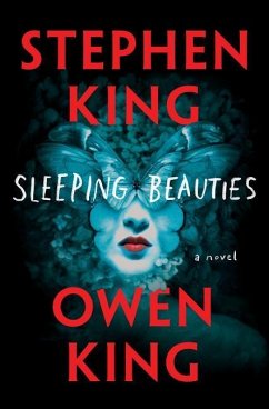 Sleeping Beauties - King, Stephen; King, Owen