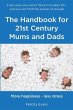 The Handbook for 21st Century Mums and... - Bild 1