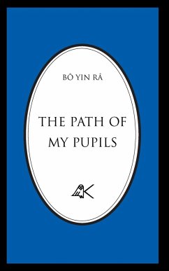 The Path Of My Pupils - Bô Yin Râ