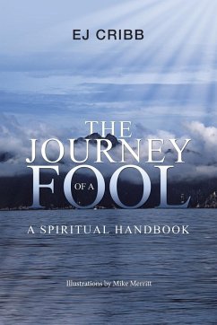 The Journey of a Fool - Ej Cribb