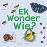Ek Wonder Wie? (eBook, ePUB) - Bild 1
