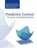 Predictive Control for Linear and Hybrid Systems (eBook, PDF)
