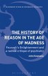 The History of Reason in the Age of... - Bild 1