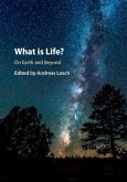 What is Life? On Earth and Beyond (eBook, PDF)