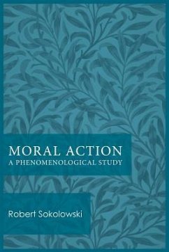 Moral Action - Sokolowski, Robert