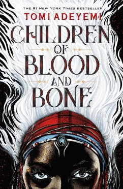 Children of Blood and Bone - Adeyemi, Tomi