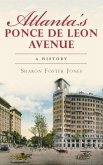 Atlanta's Ponce de Leon Avenue: A History
