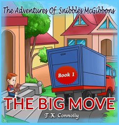 The Adventures Of Snibbles McGibbons - Connolly, T. K.