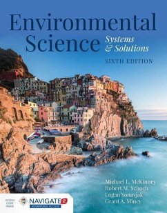 Environmental Science: Systems And Solutions - McKinney, Michael L.; Schoch, Robert M.; Yonavjak, Logan