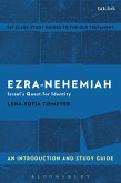 Ezra-Nehemiah: An Introduction and Study Guide (eBook, ePUB)