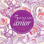 Los 5 Lenguajes del Amor: Libro de Colorear Para Adultos