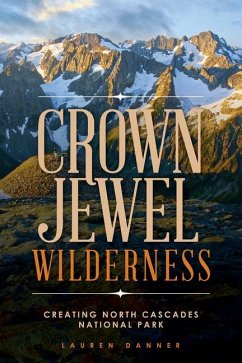 Crown Jewel Wilderness - Danner, Lauren
