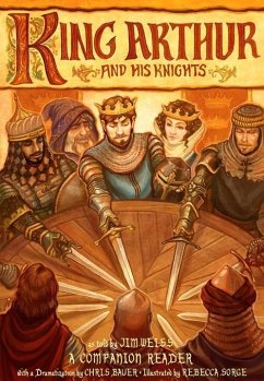 King Arthur and His Knights - Weiss, Jim