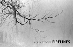 Firelines - Metcoff, Jill Firelines - Metcoff, Jill