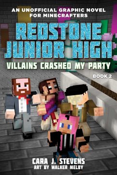 Villains Crashed My Party - Stevens, Cara J.