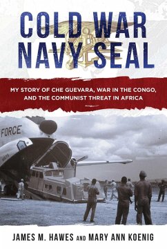 Cold War Navy Seal - Hawes, James M; Koenig, Mary Ann