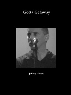 Gotta getaway - Vincent, Johnny