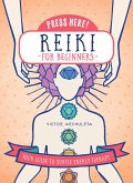 Press Here! Reiki for Beginners