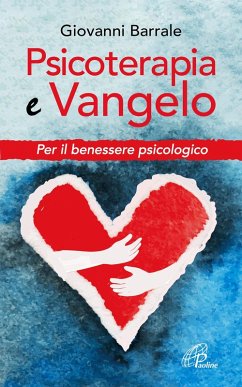 Cover Psicoterapia e Vangelo. Per il benessere psicologico