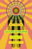 Culture As Weapon