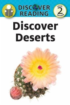 Discover Deserts: Level 2 Reader - Streza, Katrina Discover Deserts: Level 2 Reader - Streza, Katrina