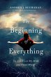The Beginning of Everything - Bild 1