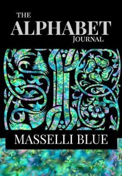 The Alphabet Journal - Masselli Blue - Powell, Judy a The Alphabet Journal - Masselli Blue - Powell, Judy a