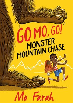 Monster Mountain Chase! (eBook, ePUB) - Farah, Mo; Gray, Kes