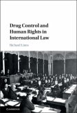 Drug Control and Human Rights in International Law (eBook, PDF)