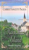 My Heart Belongs on Mackinac Island