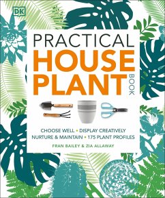 Practical Houseplant Book - Allaway, Zia; Bailey, Fran