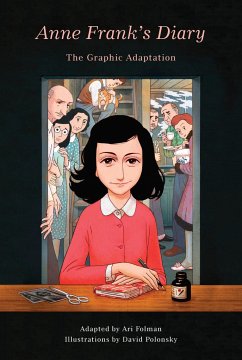 Anne Frank's Diary: The Graphic Adaptation - Frank, Anne