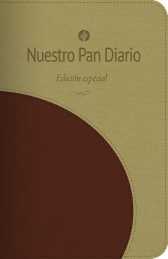 Nuestro Pan Diario Edicion Especial - Our Daily Bread, Our Daily Bread