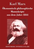 Ökonomisch-philosophische Manuskripte aus dem Jahre 1844