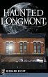 Haunted Longmont - Bild 1