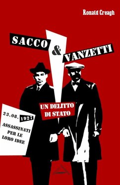 Cover Sacco & Vanzetti. Un delitto di stato