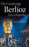 The Cambridge Berlioz Encyclopedia