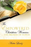 The Empowered Christian Woman: The Promise of Power