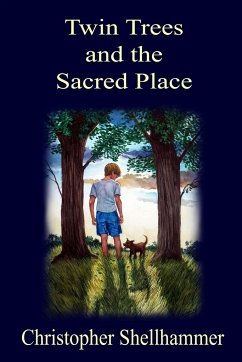 Twin Trees and the Sacred Place - Shellhammer, Christopher