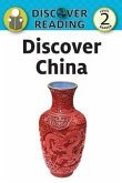 Discover China: Level 2 Reader