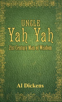Uncle Yah Yah - Dickens, Al