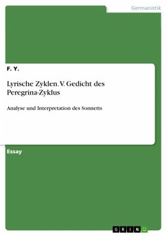 Lyrische Zyklen. V. Gedicht des Peregrina-Zyklus (eBook, PDF) - Y., F.