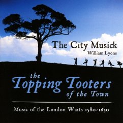 Topping Tooters Of The Town - City Musicke,The