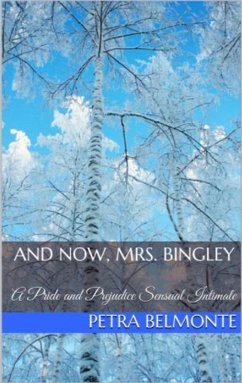 Cover And Now, Mrs. Bingley (eBook, ePUB)