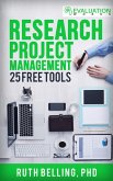 Research Project Management: 25 Free Tools (Evaluation Works' Research Guides, #1) (eBook, ePUB)