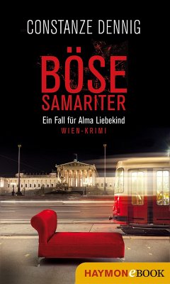 Böse Samariter (eBook, ePUB) - Dennig, Constanze