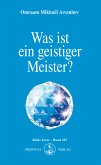 Was ist ein geistiger Meister? (eBook, ePUB)