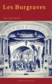 Les Burgraves (Cronos Classics) (eBook, ePUB) Les Burgraves (Cronos Classics) (eBook, ePUB)