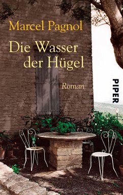 Die Wasser der Hügel (eBook, ePUB) - Pagnol, Marcel